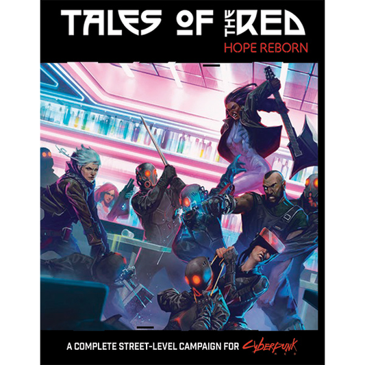 Cyberpunk Red-Tales of the Red-Hope Reborn