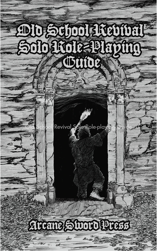 Old School Revival: Solo Role Playing Guide