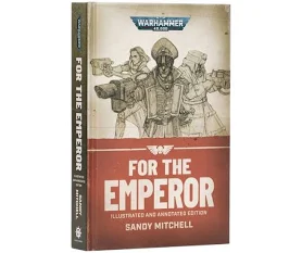 CIAPHAS CAIN:FOR THE EMPEROR (ILLUS. HB)